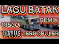Download Lagu LAGU BATAK,,DISCO REMIX,TERPOPULER,PALING TERHITS 