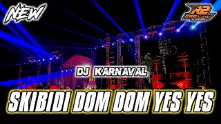 DJ SKIBIDI DOM DOM YES YES || YANG COCOK BUAT KARNAVAL || by r2 project official remix