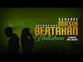 Download Lagu KARAOKE Masih Bertahan Untukmu - GUSTRIAN GENO (Original Music) || Bagas Kreasi Tanpa Batas
