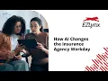 How AI is changing the shape of the insurance agency workday EVA demo roadmap