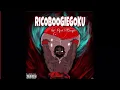 Download Lagu 6ixRicoBoogie - RicoBoogieGoku            (Official Audio)