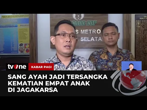 Polisi Tetapkan Ayah Sebagai Tersangka Kasus Pembunuhan Anak di Jagakarsa