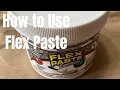 How to use Flex Paste