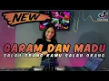 Download Lagu DJ SALAH ORANG KAMU SALAH ORANG X GARAM DAN MADU BREAKBEAT REMIX VIRAL TIKTOK 2025 FULL BASS