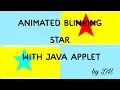 Animated Blinking Star with Java Applet