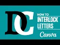 How To Create An Interlocking Letter Logo with Canva