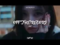 Lagu 🐰:: OFF THE RECORD [ive] sped up + pitched