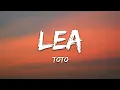TOTO - Lea (Lyrics)