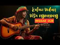 Lagu KALAU BULAN BISA NGOMONG - DOEL SUMBANG - [REGGAE DUB]
