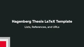 Hagenberg Thesis LaTeX Template Tutorial 6 Lists References and URLs