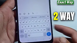 How To Change Keyboard On Android Device 2 Ways