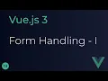 Vue JS 3 Tutorial - 19
