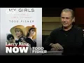 Todd Fisher on childhood as Debbie Reynolds son