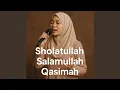 Lagu Sholatullah Salamullah