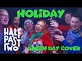 Download Lagu 'Holiday' by Green Day (Ska Punk Cover by Half Past Two)