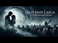 Lagu (Karaoke Version) Qais dan Laila - Johnny Iskandar (Cover) Symphony Orchestra | DanSyah REX