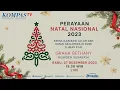 Download Lagu LIVE - Perayaan Natal Nasional 2023
