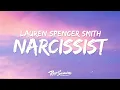 Download Lagu Lauren Spencer Smith - Narcissist (Lyrics)