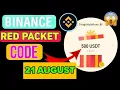 Binance Red Packet Code Today Red Packet Code in Binance Today Red Packet Code Today Binance