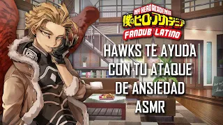 Download ASMR | Hawks te ayuda con tu ataque de ansiedad | BNHA | Roleplay |  Español Latino MP3