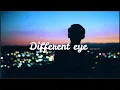 Marco Tamimi - Different Eyes (Lyrics)