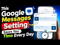 You re Using Google Messages WRONG Change This Setting Now
