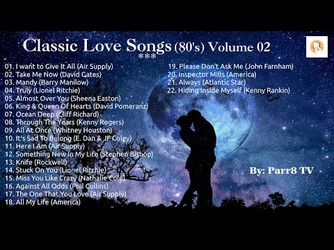 Download MP3 Classic Love Songs 80's Vol  02