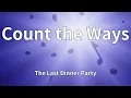 The Last Dinner Party - Count the Ways (Lyrics)
