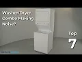 Combo Dryer Making Loud Noise Combo Troubleshooting