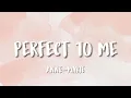 Download Lagu Anne-Marie - Perfect To Me (Lyrics - MEMORY LYRICS)