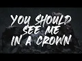 Download Lagu Billie Eilish - you should see me in a crown (Lyrics) 1 Hour