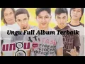 Ungu Full Album Terbaik | Ungu Lagu Galau Terbaik Tahun 2000an