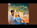 Download Lagu Muddula Lavanya (feat. Nagamani Chukka) (DJ Remix)