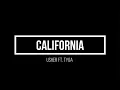 Usher - California (from Songland) ft. Tyga (Lyrics video)