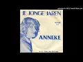 Download Lagu Anneke - Je Jonge Jaren (Telstar 3019) (A-Kant)