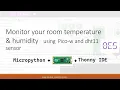 Raspberry Pi Pico-W and DHT11 using Thonny IDE and Micropython