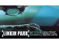 Lagu Linkin Park - Figure.09 (Instrumental)