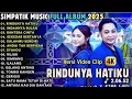 Download Lagu RINDUNYA HATIKU - INDAHNYA ULAN - BAHTERA CINTA - SIMPATIK MUSIC FULL ALBUM TERBARU 2025