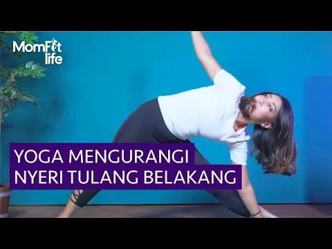 Gerakan Yoga untuk Mengurangi Nyeri Tulang Belakang | lifestyleOne