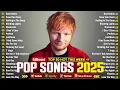 Download Lagu Adele, Rihanna, The Weeknd, Taylor Swift, Ed Sheeran, Bruno Mars, Justin Bieber, Sia🌺Top Hits 2025