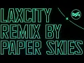 Laxcity - Amends (Paper Skies Remix)