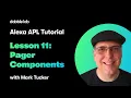Alexa APL Tutorial - Lesson 11 Pager Components
