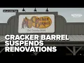 Cracker Barrel stops modern remodels