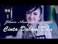 Cinta Dalam Do'a - Jihan Audy \