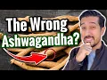 Which Ashwagandha is BEST for You KSM-66 vs Sensoril vs Shoden Ashwagandha