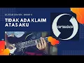 Download Lagu Tidak Ada Klaim Atas Aku - Captain Jack ( Drop C Guitar Cover by AMRL )