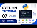 Python Tutorial 07 Functions in Python