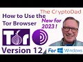 The Ultimate Guide to Tor Browser Ensuring Online Privacy Security Latest Version 12