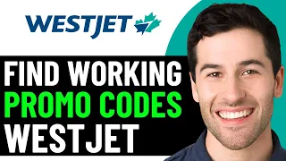HOW TO GET BEST WESTJET DISCOUNT PROMO CODES IN 2026 FULL GUIDE