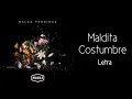 Download Lagu Morat - Maldita Costumbre (Letra)